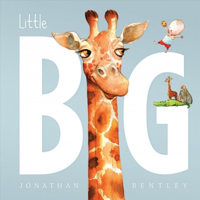Little big / Jonathan Bentley.