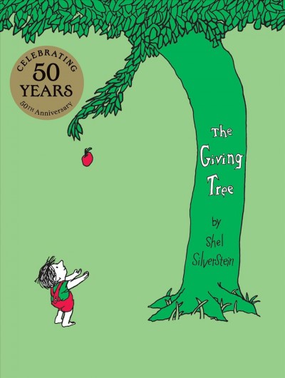 The giving tree / by Shel Silverstein.