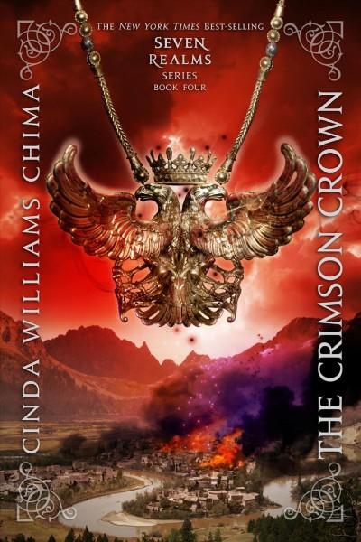 The crimson crown : a Seven Realms novel / Cinda Williams Chima.