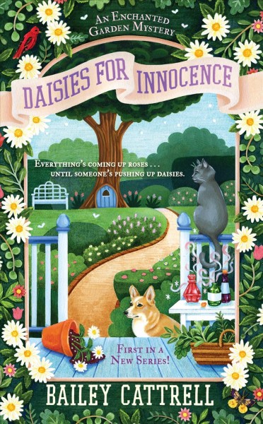 Daisies for innocence / Bailey Cattrell.