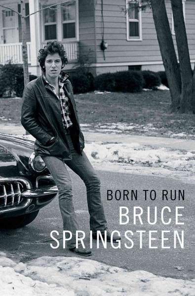 Born to run / Bruce Springsteen.