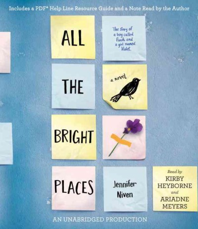 All the bright places / Jennifer Niven.