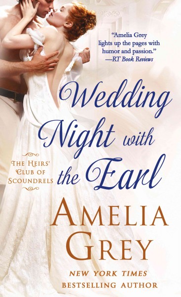 Wedding night with the earl / Amelia Grey.