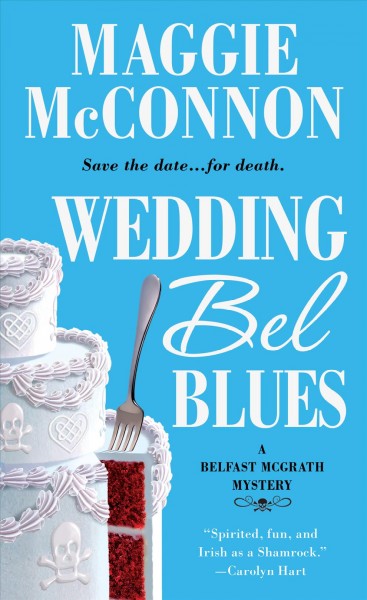 Wedding Bel blues / Maggie McConnon.