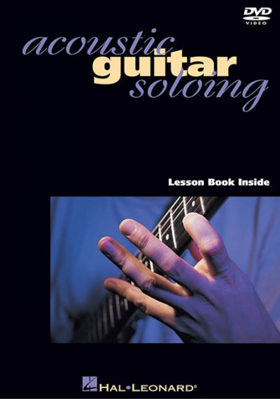 Acoustic guitar soloing [videorecording] / featuring Jamie Findlay ; producer/director, Mark Freed.