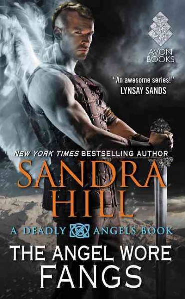The angel wore fangs / Sandra Hill.