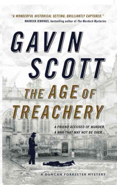 The age of treachery / Gavin Scott.
