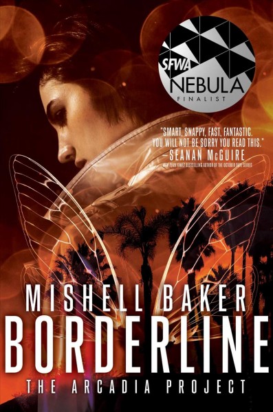 Borderline / Mishell Baker.