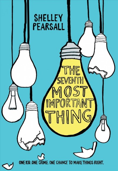 The seventh most important thing / Shelley Pearsall.