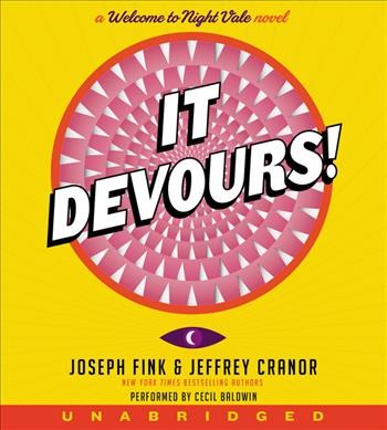 It devours! / Joseph Fink and Jeffrey Cranor.