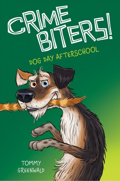 Dog day afterschool / Tommy Greenwald ; with illustrations by Adam Stower.