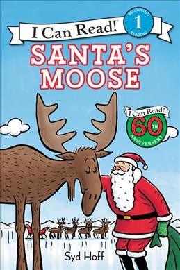 Santa's moose / by Syd Hoff.