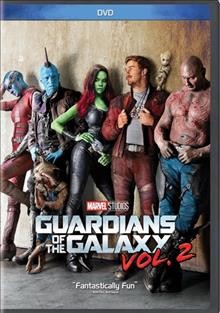 Guardians of the galaxy. Vol. 2 / Marvel Studios presents ; a James Gunn film ; produced by Kevin Feige ; written and directed by James Gunn.
