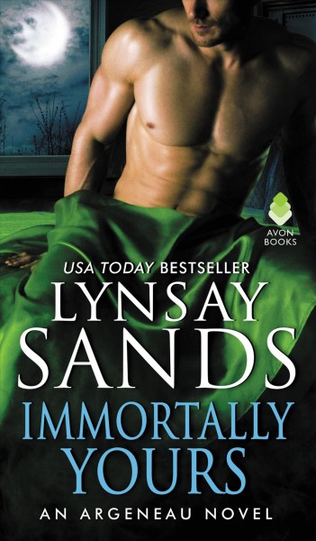 Immortally yours / Lynsay Sands.