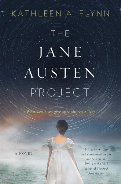 The Jane Austen Project : a Novel / Flynn, Kathleen A.