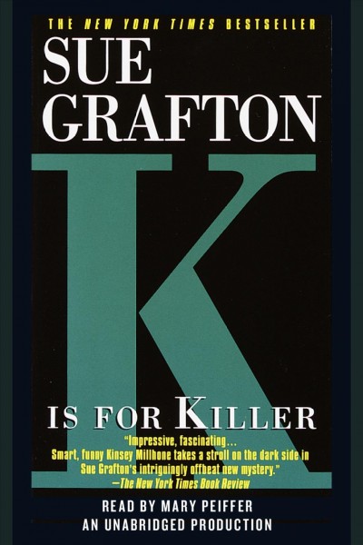 "K" is for killer / Sue Grafton.