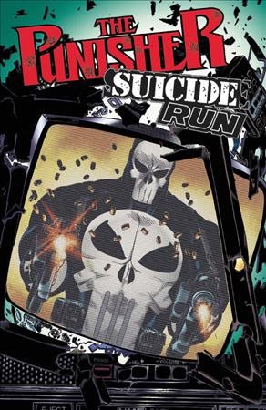 The Punisher : suicide run / Steven Grant [and 4 others], writers ; Hugh Haynes [and 6 others], pencilers ; Mark McKenna [and 9 others], inkers ; John Kalisz [and 7 others], colorists ; Michael Higgins [and 5 others], letterers.