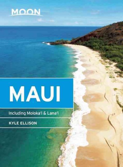 Maui : including Moloka'i & Lana'i / Kyle Ellison.