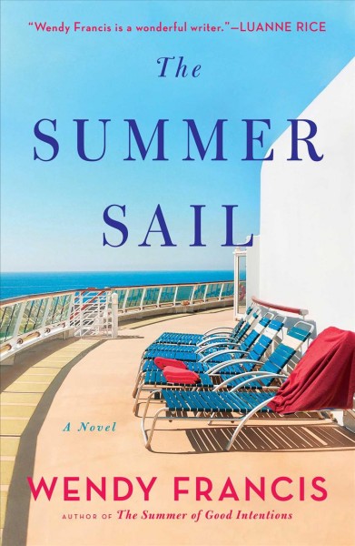 The summer sail / Wendy Francis.