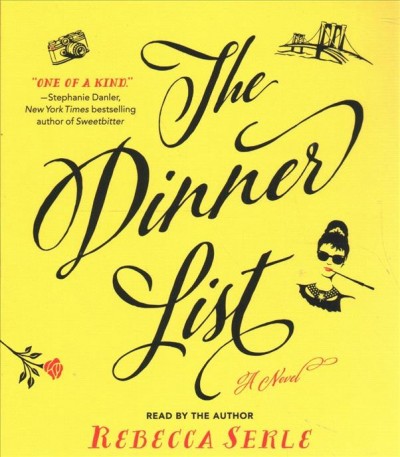The dinner list : a novel / Rebecca Serle.