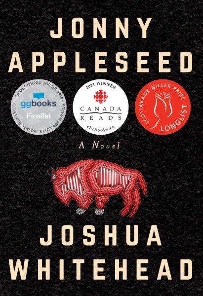 Jonny Appleseed / Joshua Whitehead.