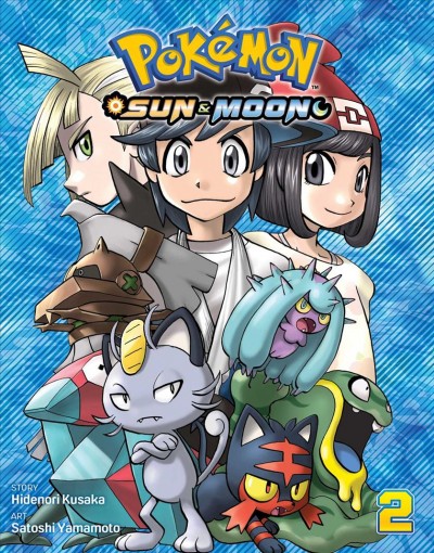 Pokémon Sun & Moon. Volume 2 / story, Hidenori Kusaka ; art, Satoshi Yamamoto ; English adaptation, Bryant Turnage ; translation, Tetsuichiro Miyaki ; touch-up & lettering, Susan Daigle-Leach.