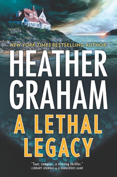 A lethal legacy / Heather Graham.