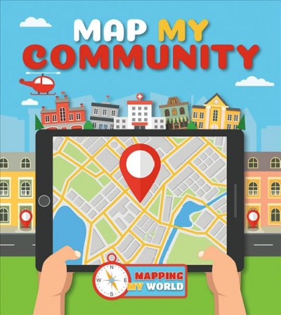 Map my community / Harriet Brundle.