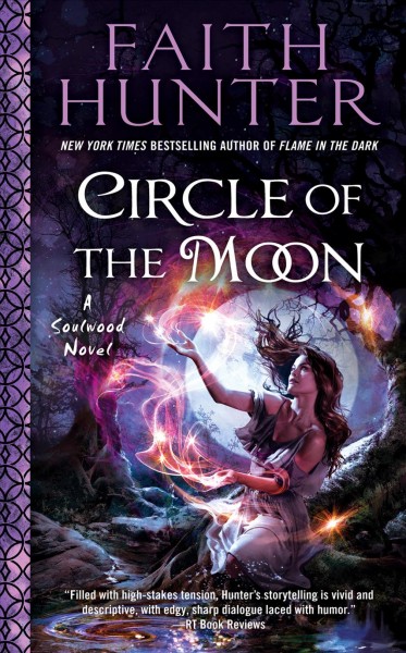 Circle of the moon / Faith Hunter.