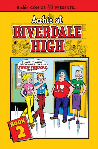 Archie at Riverdale High, Vol. 2 [graphic novel].
