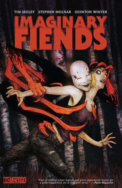 Imaginary fiends / written by Tim Seeley ; art by Stephen Molnar ; colors by Quinton Winter ; letters by Carlos M. Mangual ; collection cover art and original series covers by Richard Pace.