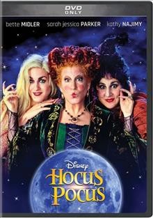 Hocus Pocus / directed by Kenny Ortega ; screenplay by Mick Garris and Neil Cuthbert.