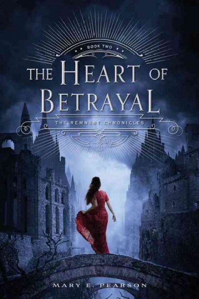 The heart of betrayal / Mary E. Pearson ; read by Emily Rankin.