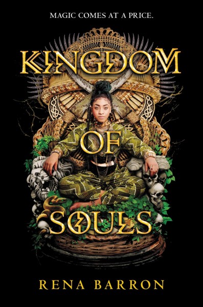 Kingdom of souls / Rena Barron.