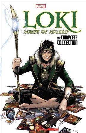 Loki, agent of Asgard : the complete collection / Al Ewing...[et al.].