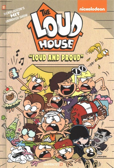 The Loud house. #6, Loud and proud / [writers], Sammie Crowley [and six others] ; [artists], Angela Zhang [and ten others].