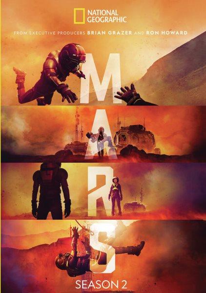 Mars [videorecording-DVD]. Season 2 / produced by Radical Media and Imagine Entertainment.