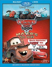Cars toon. Mater's tall tales [videorecording] / Walt Disney Pictures ; Pixar ; directed by John Lasseter, Rob Gibbs ; produced by Kori Rae.
