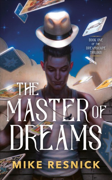 The master of dreams / Michael Resnick.