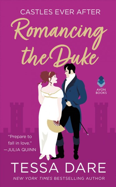 Romancing the duke / Tessa Dare.