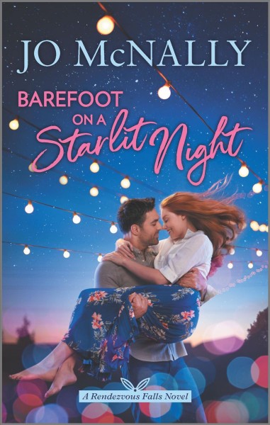 Barefoot on a starlit night / Jo McNally.