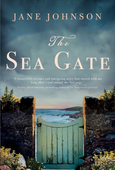The sea gate / Jane Johnson.