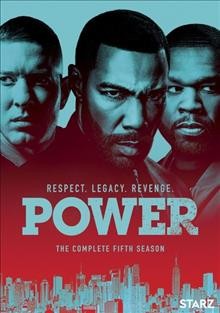 Power. The complete fifth season [DVD videorecording] / directed by Stefan Schwartz and [others] ; written by Courtney A. Kemp [and 5 others] ; produced by Gary Lennon [and 4 others].