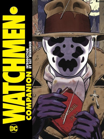 Watchmen companion / Watchmen created by Alan Moore and Dave Gibbons ; introduction by Ray Winninger.