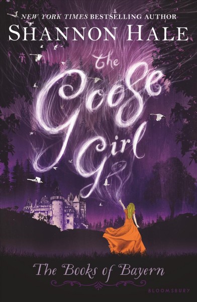 The goose girl / Shannon Hale.