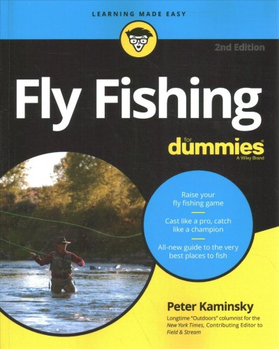Fly fishing / by Peter Kaminsky.