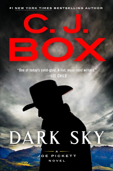 Dark sky / C.J. Box.
