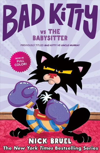 Bad Kitty vs the babysitter / Nick Bruel.