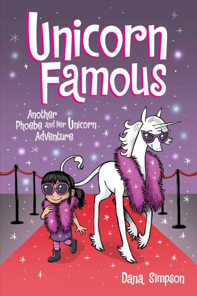 Unicorn famous/ Dana Simpson.