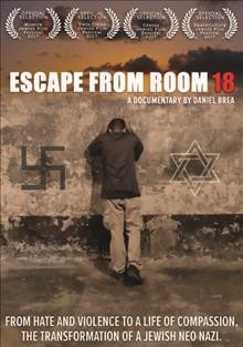 Escape from room 18 [DVD videorecording] / directed by Daniel Brea.